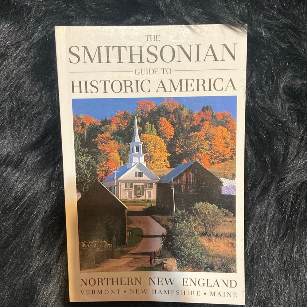 The Smithsonian Guide to Historical American Northern‎ New England